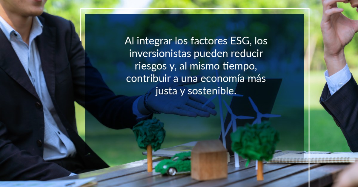 Criterios ESG y su impacto en las inversiones en México - Hablemos de Bolsa